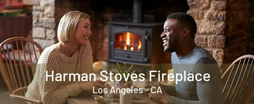 Harman Stoves Fireplace Los Angeles - CA