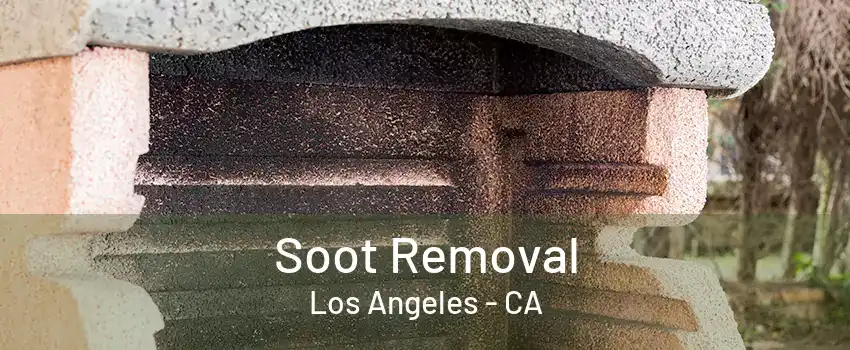 Soot Removal Los Angeles - CA